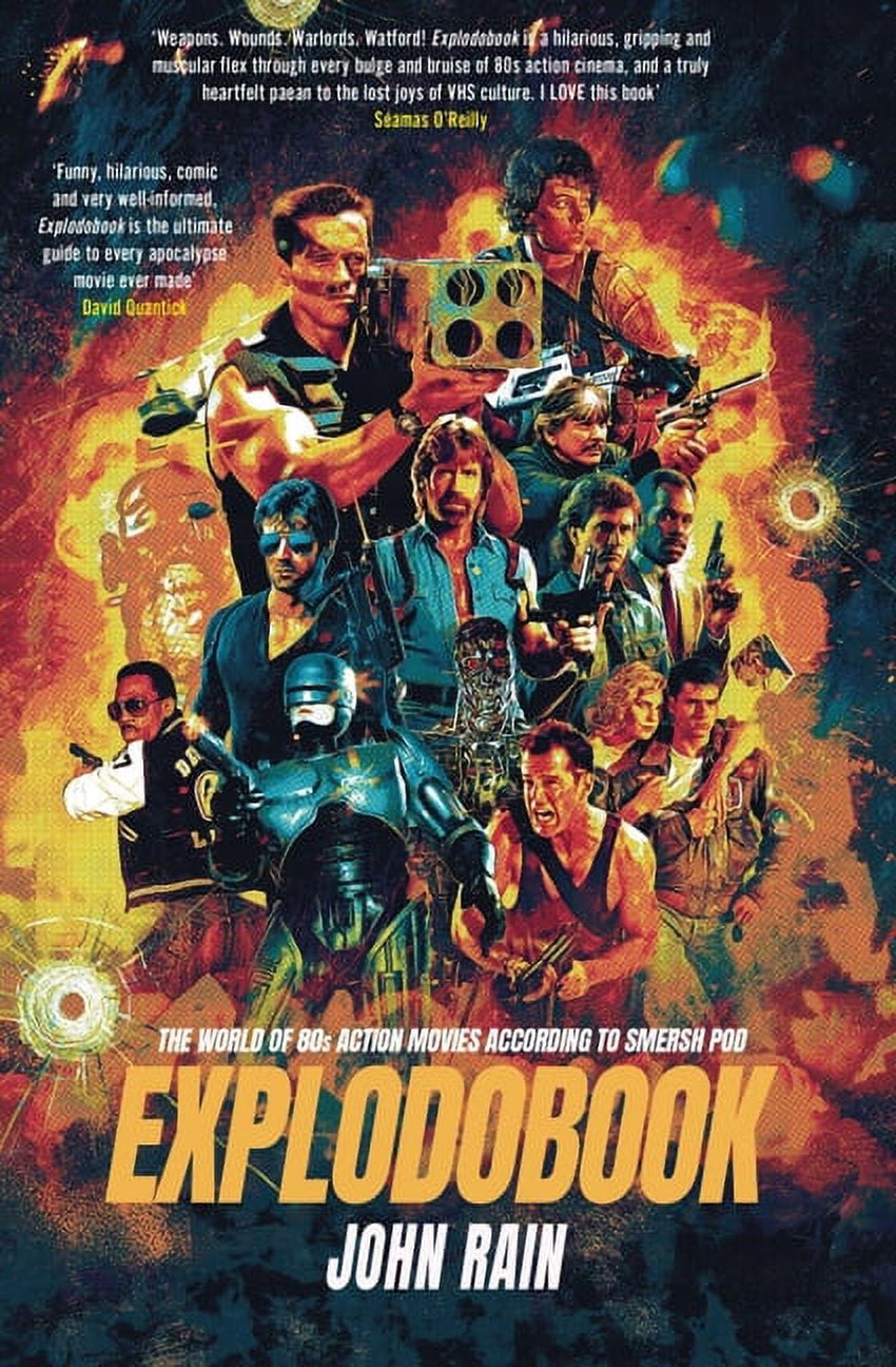 Explodobook The World Of 80S Action Movies According To Smersh Pod Explodobook The World Of 80S Action Movies According To Smersh Pod