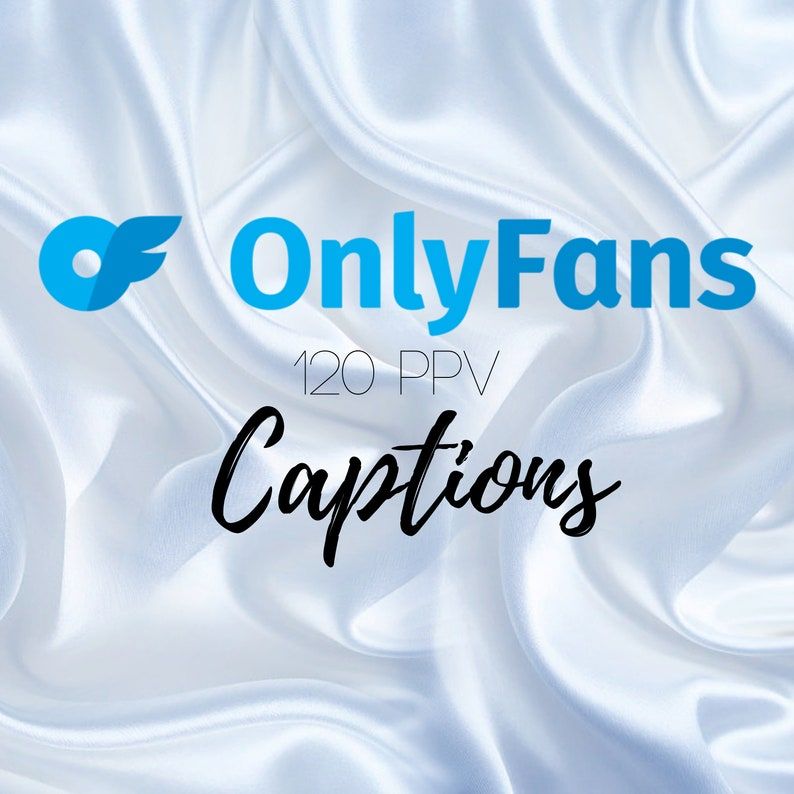 Onlyfans Captions Ideas Message Ideas For Ppv And Mass Etsy Onlyfans Captions Ideas Message Ideas For Ppv And Mass Etsy