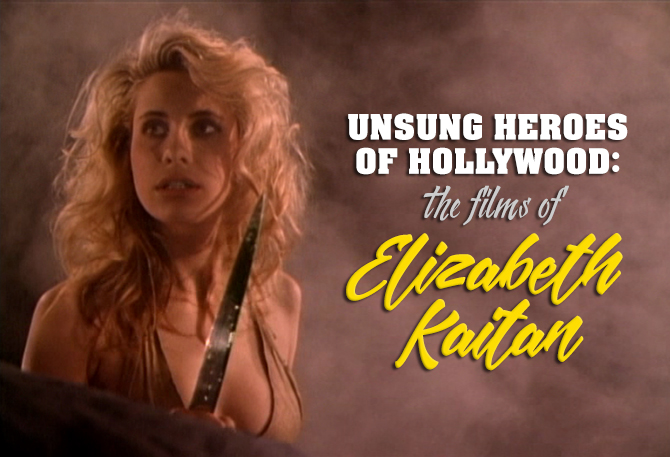 Unsung Heroes Of Hollywood The Films Of Elizabeth Kaitan Icon Vs Icon Unsung Heroes Of Hollywood The Films Of Elizabeth Kaitan Icon Vs Icon